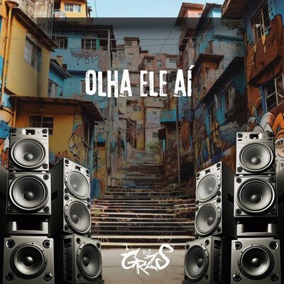 DJ GRZS, MC Da 12, Magic Productions - Olha Ele Aí