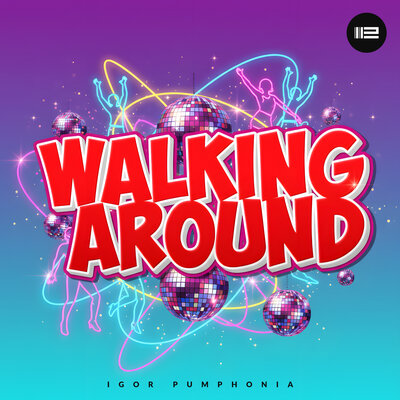 Igor Pumphonia - Walking Around