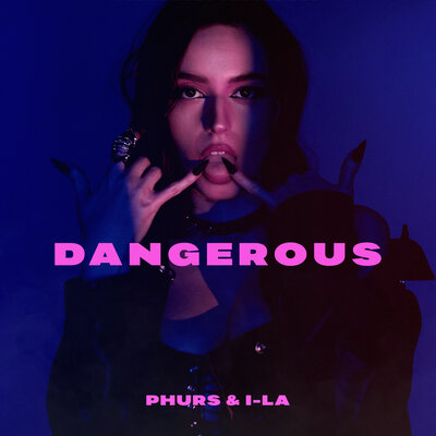 PHURS, I-La - Dangerous