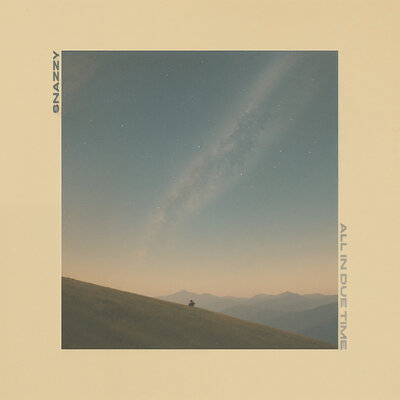 Snazzy - All In Due Time