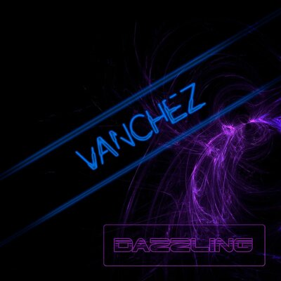 Vanchez - Dazzling