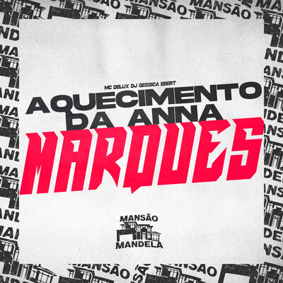 MC Delux, DJ GESSICA EBERT - Aquecimento Da Anna Marques