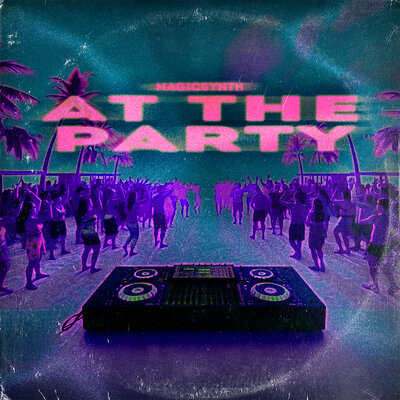 MagicSynth - At The Party (Slowed + Reverb)