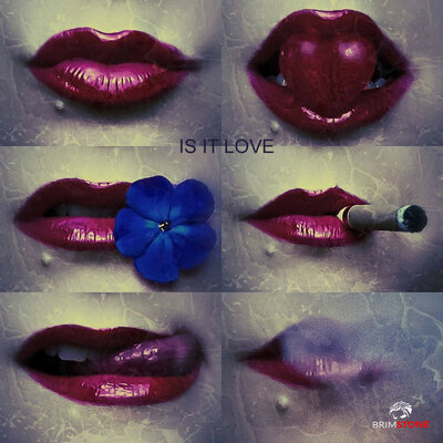 Brimstone - Is It Love
