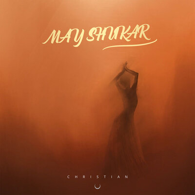 Christian - May Shukar